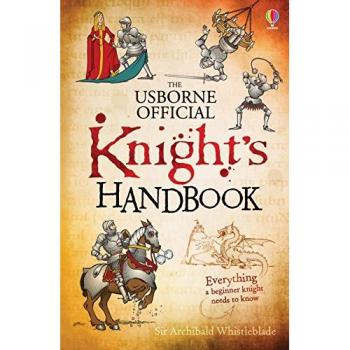 Knight's Handbook (Usborne Handbooks)