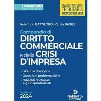 Compendio superiore di diritto commerciale e della crisi di impre...