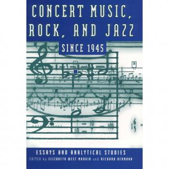 Concert Music Rock and Jazz since 1945