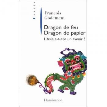 Dragons de feu, dragons de papier