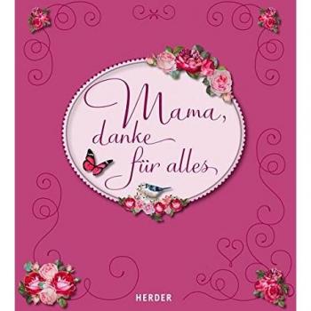 Mama, danke für alles