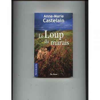 Le loup du marais