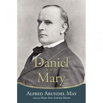 Daniel and Mary: Edited by Mary Ann Sawyer Meyer