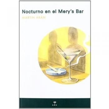 Nocturno en el Mery's bar