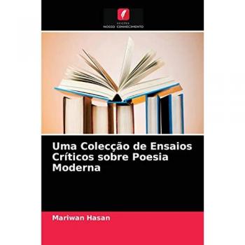 Uma Colecção de Ensaios Críticos sobre Poesia Moderna