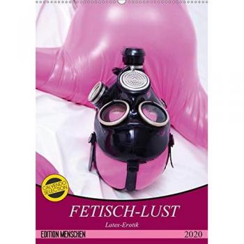 Fetisch-Lust. Latex-Erotik