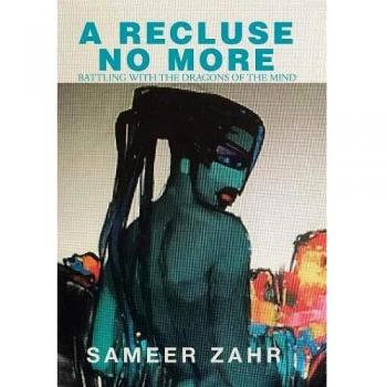 A Recluse No More: Battling with the Dragons of the Mind