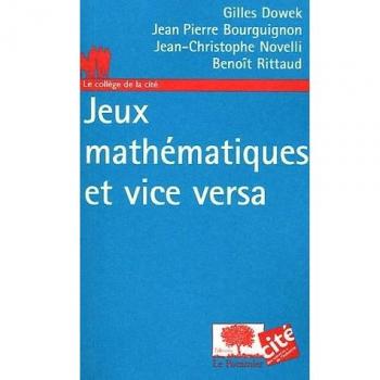 Jeux mathématiques et vice versa