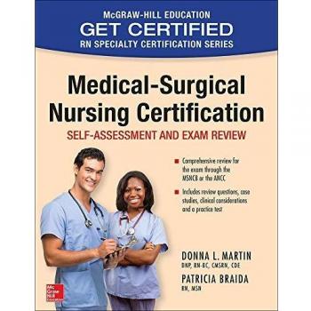 Medical-Surgical Nursing Certification : Self-Assessment and Exam Review