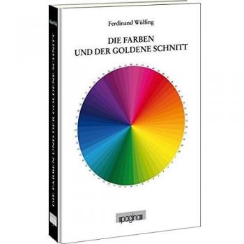Die Farben und der goldene Schnitt