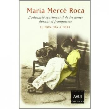 L'educació sentimental de les dones catalanes durant el franquisme