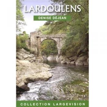 Lardoulens: Tome 2