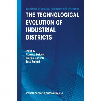 The Technological Evolution of Industrial Districts