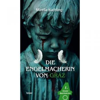 Die Engelmacherin von Graz
