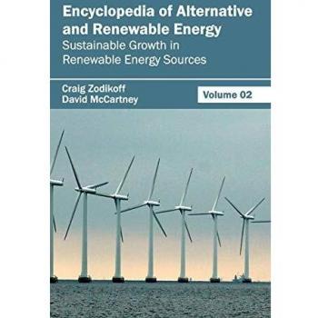 Encyclopedia of Alternative and Renewable Energy
