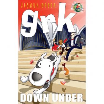 Josh Lacey Grk Down Under (A Grk Book, Band 9)