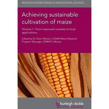 Achieving Sustainable Cultivation of Maize Volume 1