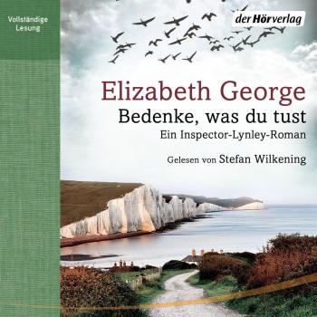 Der Hörverlag Bedenke, was du tust / Inspector Lynley Bd.19