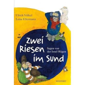 Zwei Riesen im Sund. Sagen von der Insel Rügen
