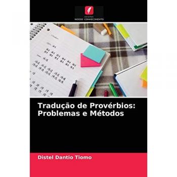 Tradução de Provérbios: Problemas e Métodos