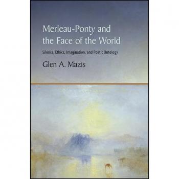 Merleau-Ponty and the Face of the World