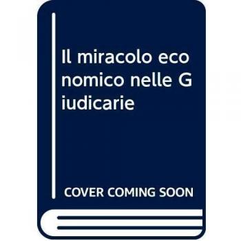 Libri Miracolo Economico Nelle Giudicarie (Il)