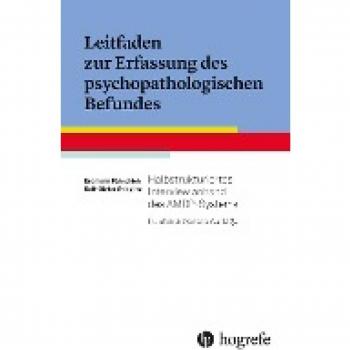 Fähndrich, Erdmann: Leitfaden zur Erfassung des psychopathologischen Befundes