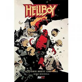 Hellboy Omnibus. Vol. 6: storie brevi 1961-1993, Le.