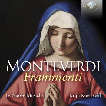 Monteverdi Shattered Segments