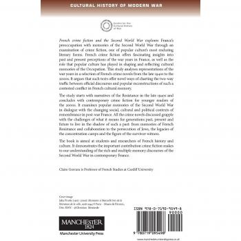 French Crime Fiction and the Second World War: Past Crimes, Present Memories (Cultural History of Modern War)