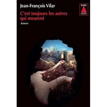 C'est toujours les autres qui meurent