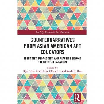 Counternarratives from Asian American Art Educators