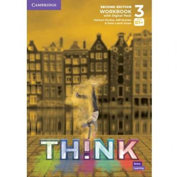 Think Level 3 Workbook with Digital Pack British English by Herbert Puchta & Jeff Stranks & Peter Lewis Jones