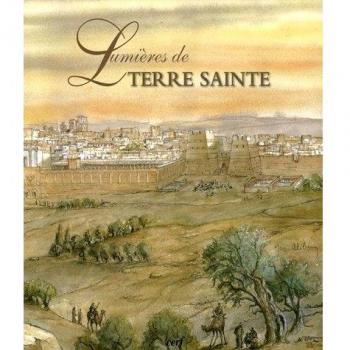 Lumières de Terre Sainte