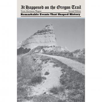 It Happened on the Oregon Trail, Second Edition
