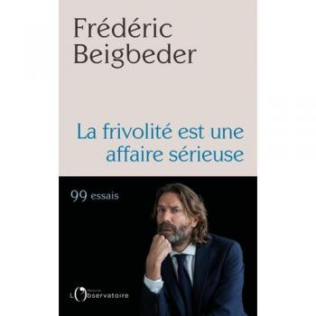 La frivolité est une affaire sérieuse