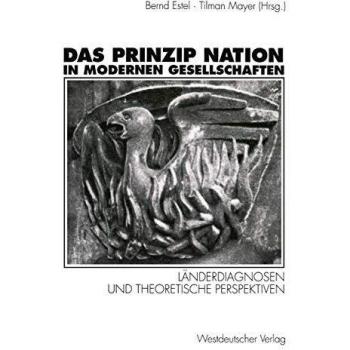 Das Prinzip Nation in Modernen Gesellschaften