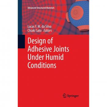 Design of Adhesive Joints Under Humid Conditions