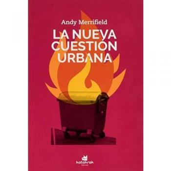 NUEVA CUESTION URBANA, LA