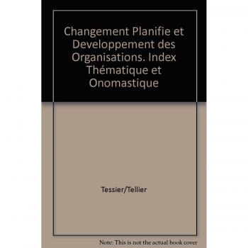 Changement planifié et développement des organisations