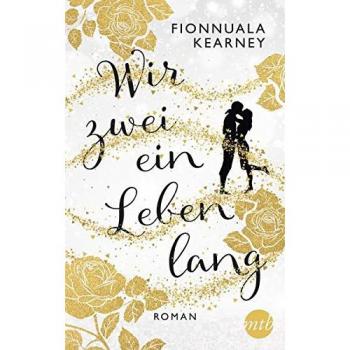Wir zwei ein Leben lang: Roman