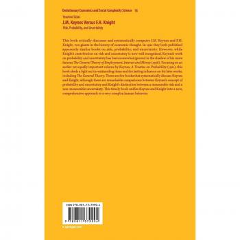 J.M. Keynes Versus F.H. Knight: Risk, Probability, and Uncertainty