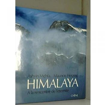 Himalaya. A la rencontre de léternité