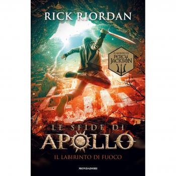Il labirinto di fuoco. Le sfide di Apollo. 3.