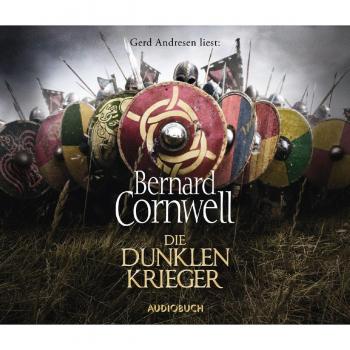 Die dunklen Krieger Cornwell, Bernard CD