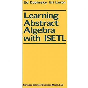 Learning Abstract Algebra with ISETL: Macintosh