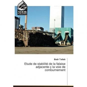 Etude de stabilité de la falaise adjacente ç la voie de contournement