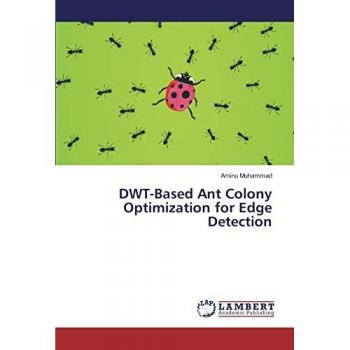 DWT-Based Ant Colony Optimization for Edge Detection