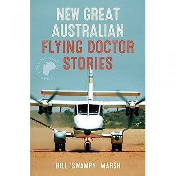 New Great Australian Flying Doctor Stories. Bill Marsh