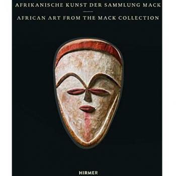 African Art Of the Mack Collection